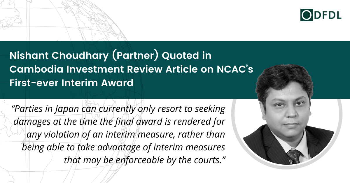 Nishant Choudhary Quoted In Cambodia Investment Review Article On NCAC 